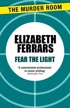 Fear the Light (eBook, ePUB) - Ferrars, Elizabeth