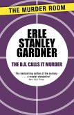 The D.A. Calls it Murder (eBook, ePUB)