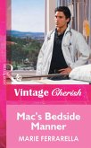 Mac's Bedside Manner (Mills & Boon Vintage Cherish) (eBook, ePUB)