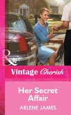 Her Secret Affair (Mills & Boon Vintage Cherish) (eBook, ePUB)