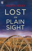 Lost in Plain Sight (Brotherhood of the Raven) (eBook, ePUB)