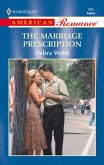 The Marriage Prescription (Mills & Boon American Romance) (eBook, ePUB)
