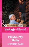 Maybe My Baby (eBook, ePUB) Maybe My Baby (eBook, ePUB)