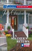 A Soldier's Return (Mills & Boon American Romance) (eBook, ePUB)