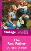 The Real Father (Mills & Boon Vintage Superromance) (eBook, ePUB)