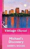 Michael's Discovery (Mills & Boon Vintage Cherish) (eBook, ePUB)