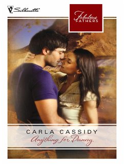 Anything for Danny (Fabulous Fathers, Book 21) (eBook, ePUB) - Cassidy, Carla
