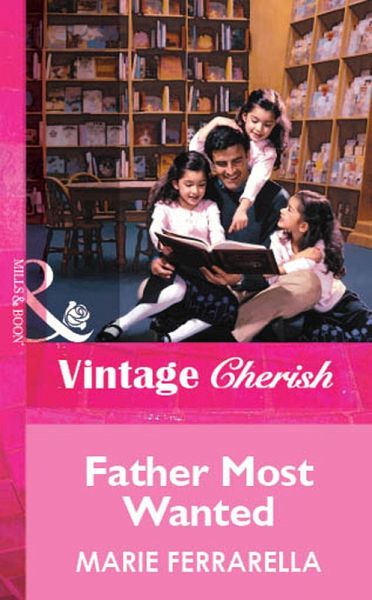 Father Most Wanted (eBook, ePUB) Father Most Wanted (eBook, ePUB)