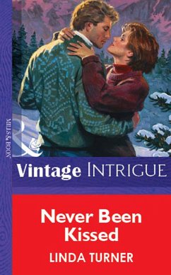 Never Been Kissed (eBook, ePUB) - Turner, Linda