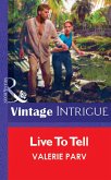 Live To Tell (eBook, ePUB)