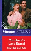 Murdock's Last Stand (eBook, ePUB) Murdock's Last Stand (eBook, ePUB)