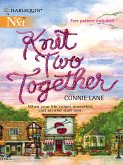 Knit Two Together (eBook, ePUB)