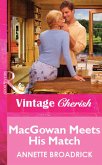 Macgowan Meets His Match (Mills & Boon Vintage Cherish) (eBook, ePUB)