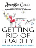 Getting Rid of Bradley (eBook, ePUB)