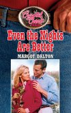 Even the Nights are Better (Crystal Creek, Book 5) (eBook, ePUB)