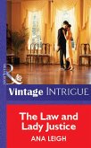 The Law And Lady Justice (Mills & Boon Vintage Intrigue) (eBook, ePUB)
