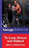 To Love, Honor And Defend (eBook, ePUB)