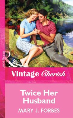 Twice Her Husband (Mills & Boon Vintage Cherish) (eBook, ePUB) - Forbes, Mary J.