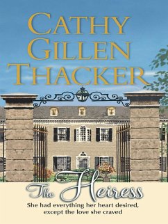 The Heiress (eBook, ePUB) - Thacker, Cathy Gillen