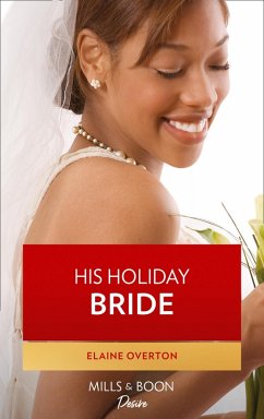 His Holiday Bride (eBook, ePUB) - Overton, Elaine