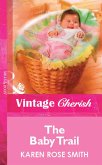 The Baby Trail (Mills & Boon Vintage Cherish) (eBook, ePUB)