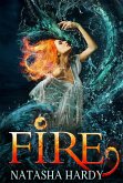 Fire: The Mermaid Legacy Book Two (eBook, ePUB)