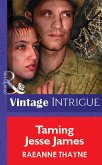 Taming Jesse James (Mills & Boon Vintage Intrigue) (eBook, ePUB)