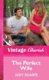 The Perfect Wife (eBook, ePUB)