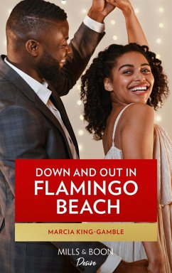 Down And Out In Flamingo Beach (eBook, ePUB) - King-Gamble, Marcia