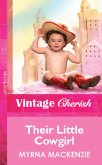 Their Little Cowgirl (Mills & Boon Vintage Cherish) (eBook, ePUB)