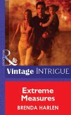 Extreme Measures (Mills & Boon Vintage Intrigue) (eBook, ePUB)