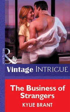 The Business Of Strangers (eBook, ePUB) - Brant, Kylie