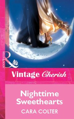 Nighttime Sweethearts (eBook, ePUB) - Colter, Cara