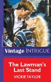 The Lawman's Last Stand (eBook, ePUB)