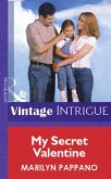 My Secret Valentine (Mills & Boon Vintage Intrigue) (eBook, ePUB)