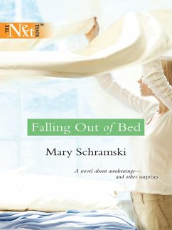 Falling Out Of Bed (eBook, ePUB) - Schramski, Mary