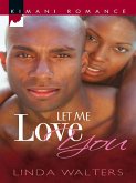 Let Me Love You (eBook, ePUB)