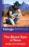 The Bluest Eyes in Texas (Mills & Boon Vintage Intrigue) (eBook, ePUB)