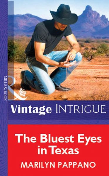 The Bluest Eyes in Texas (eBook, ePUB) The Bluest Eyes in Texas (eBook, ePUB)