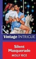 Silent Masquerade (eBook, ePUB) Silent Masquerade (eBook, ePUB)