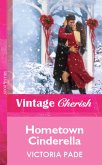 Hometown Cinderella (eBook, ePUB) Hometown Cinderella (eBook, ePUB)
