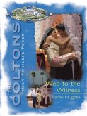 Wed To The Witness (eBook, ePUB)