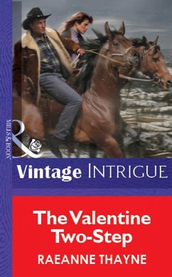 The Valentine Two-Step (Mills & Boon Vintage Intrigue) (eBook, ePUB) - Thayne, Raeanne