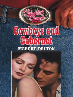 Cowboys and Cabernet (eBook, ePUB) - Dalton, Margot