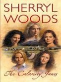 The Calamity Janes (eBook, ePUB) The Calamity Janes (eBook, ePUB)