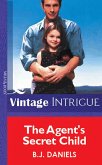 The Agent's Secret Child (Mills & Boon Vintage Intrigue) (eBook, ePUB)