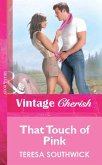 That Touch of Pink (eBook, ePUB) That Touch of Pink (eBook, ePUB)