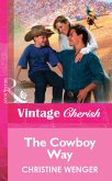 The Cowboy Way (eBook, ePUB) The Cowboy Way (eBook, ePUB)