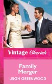 Family Merger (Mills & Boon Vintage Cherish) (eBook, ePUB)