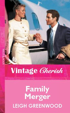 Family Merger (Mills & Boon Vintage Cherish) (eBook, ePUB) - Greenwood, Leigh